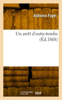 arrêt d'outre-tombe