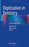 Digitization in Dentistry