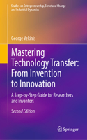 Mastering Technology Transfer: From Invention to Innovation