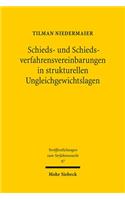 Schieds- und Schiedsverfahrensvereinbarungen in strukturellen Ungleichgewichtslagen