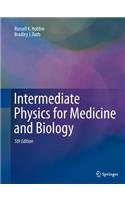 Intermediate Physics for Medicine and Biology