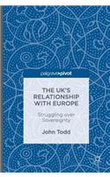 Uk's Relationship with Europe