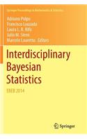 Interdisciplinary Bayesian Statistics