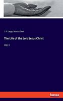 Life of the Lord Jesus Christ