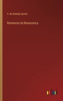 Romances da Renascenca