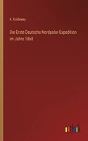 Die Erste Deutsche Nordpolar-Expedition im Jahre 1868