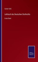 Lehrbuch des Deutschen Strafrechts