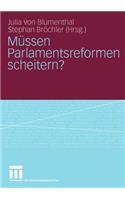 Müssen Parlamentsreformen Scheitern?