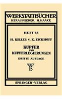 Kupfer Und Kupferlegierungen: (Werkstattbücher)