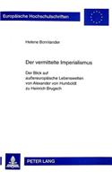 Der Vermittelte Imperialismus