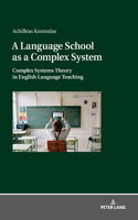 A Language School as a Complex System