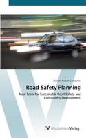 Road Safety Planning