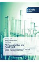 Phytopesticides and Pyrethroid