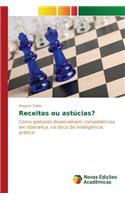 Receitas ou astúcias?
