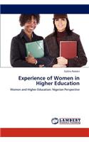 Experience of Women in Higher Education