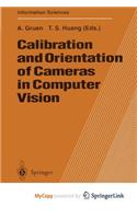 Calibration and Orientation of Cameras in Computer Vision