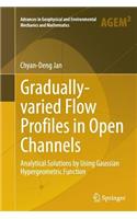 Gradually-Varied Flow Profiles in Open Channels