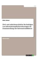 Zivil- und aufsichtsrechtliche Rechtsfolgen von Informationspflichtverletzungen im Zusammenhang mit Informationsblättern