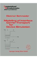 Modelling of Interface Carrier Transport for Device Simulation: (Computational Microelectronics)