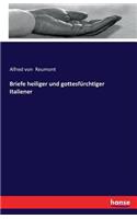 Briefe heiliger und gottesfürchtiger Italiener