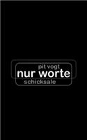 Nur Worte