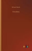 Frivolities