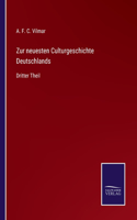 Zur neuesten Culturgeschichte Deutschlands