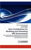 New Contributions for Modeling and Simulating HPC Environments