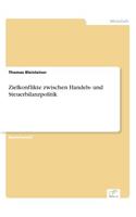 Zielkonflikte zwischen Handels- und Steuerbilanzpolitik