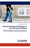 Structural Sexual Violence in the Peruvian Military