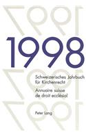 Schweizerisches Jahrbuch Fuer Kirchenrecht. Band 3 (1998)- Annuaire Suisse de Droit Ecclésial. Volume 3 (1998)