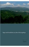 Sagen und Geschichten aus dem Altvatergebirge: (German)
