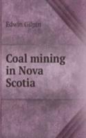 COAL MINING IN NOVA SCOTIA