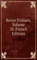 Revue D'alsace, Volume 58 (French Edition)