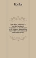 Opera Omnia Ex Editione I.G. Huschkii Cum Notis Et Interpretatione in Usum Delphini, Variis Lectionibus, Notis Variorum, Recensu Editionum Et Codicum, Et Indice (Latin Edition)