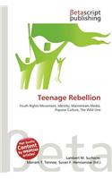 Teenage Rebellion: (English)
