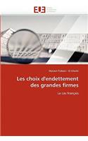 Les Choix d''endettement Des Grandes Firmes