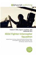 482d Fighter-Interceptor Squadron: (English)