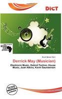 Derrick May (Musician)