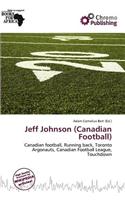 Jeff Johnson (Canadian Football): (English)