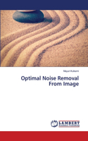 Optimal Noise Removal From Image