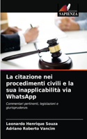 citazione nei procedimenti civili e la sua inapplicabilità via WhatsApp