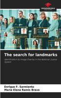 The search for landmarks