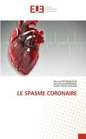 Spasme Coronaire