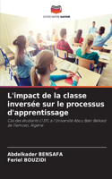 L'impact de la classe inversée sur le processus d'apprentissage