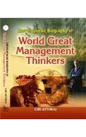Encyclopaedic Biography Of World Great Management Thinkers 3 Volms