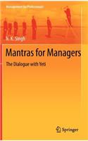 Mantras for Managers