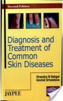 Diagnosis And Treatment Of Common Skin Diseases