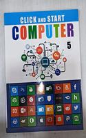 Click and Start Computer for Class 5 by Amit Prakashan [Paperback] Davinder Singh Minhas