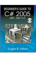 Beginner’s Guide to C# 2005 with. Net 3.0 (w/CD)